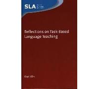 Reflections On Task-Based Language Teaching
