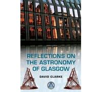 Reflections On The Astronomy Of Glasgow