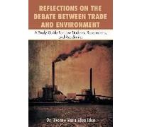 Reflections On The Debate Between Trade And Environment