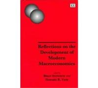 Reflections on the Development of Modern Macroeconomics