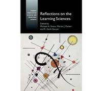 Reflections on the Learning Sciences (Current Perspectives in Social and Behavioral Sciences) - [Version Originale] Inconnu (Auteur)