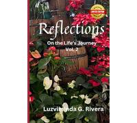 Reflections: On the Life's Journey Vol. 2