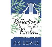 Reflections on the Psalms by C. S. Lewis Paperback Book C. S. Lewis (Auteur)