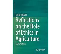 Reflections on the Role of Ethics in Agriculture
