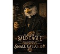 Reflections on the Small Catechism - Cameron Duecker - Confessing Christ Lutheran Ministries - ebook (ePub) - Livre