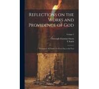 Reflections On The Works And Providence Of God