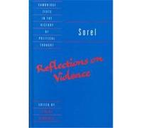 Reflections on Violence, Cambridge Texts in the History of Political Thought(Cloth) Georges Sorel, Jeremy Jennings (Auteur)