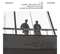 Reflections Vol. 1: Let the Moon Be a Planet + Live in London (2CD/解説付) [ARTPL-210]