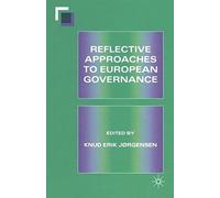 Reflective Approaches To European Governance