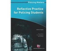 Reflective Practice for Policing Students