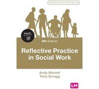Reflective Practice in Social Work Reflective Practice in Social Work (Auteur)
