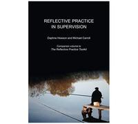 Reflective Practice In Supervision