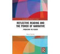 Reflective Reading and the Power of Narrative: Producing the Reader (Interdisciplinary Research in Gender) - [Version Originale] Inconnu (Auteur)