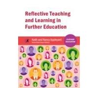 Reflective Teaching And Learning In Further Education