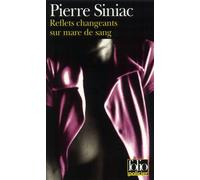 Reflets changeants sur mare de sang