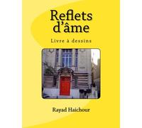 Reflets d'âme, Livre à dessins