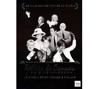 Reflets de Cannes & Cinépanorama, Le cinéma Selon François Chalais