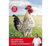 Reflets de France: Les recettes gourmandes et les produits typiques de nos "pays"