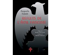 Reflets de l'âme fasciste