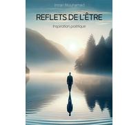 Reflets de l'être Inspiration poétique - Imran Mouhamad - Books On Demand - broché - Poésie