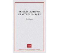 Reflets de miroir et autres doubles Volume n° 22 - René Zazzo - Puf - broché - Livre