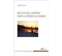 Angelika Schober – Reflets des lumières dans la pensée allemande – Essai – Broché