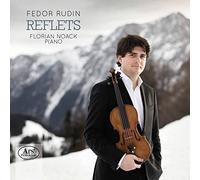 Reflets, Oeuvres Russes et Françaises pour Violon et Piano