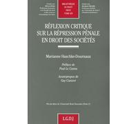 Réflexion Critique Sur La Répression Pénale En Droit Des Sociétés