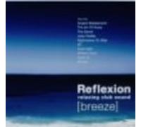 Reflexion-Relaxing Club Sound-Warner Edition [Import]