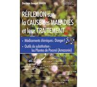 Réflexion sur la cause des maladies