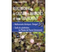 Réflexion Sur La Cause Des Maladies Et Sur Leur Traitement