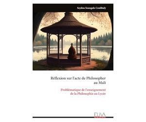 Réflexion sur l'acte de Philosopher au Mali: Problématique de l'enseignement de la Philosophie au Lycée