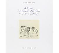 Reflexion sur quelques idées reçues et sur leurs contraires