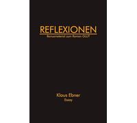 Reflexionen: Bonusmaterial zum Roman GLUT