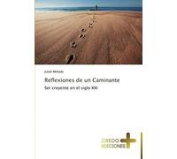 Reflexiones De Un Caminante