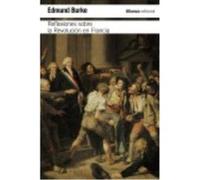 Reflexiones Sobre La Revolución En Francia - Burke, Edmund Burke, Edmund (Auteur)