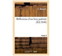 Réflexions D'un Bon Patriote