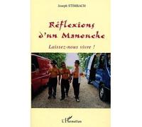 Réflexions d'un Manouche Laissez-nous vivre! - Joseph Stimbach - L'harmattan - broché - Récit