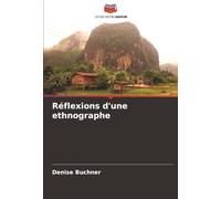 Réflexions d'une ethnographe