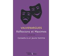 Réflexions et Maximes
