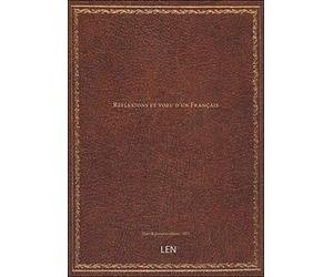 Réflexions et voeu d'un Français