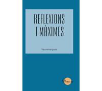 Reflexions i màximes