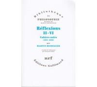Réflexions II-VI Martin Heidegger (Auteur), François Fédier (Traduction)