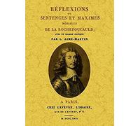 Reflexions Ou Sentences Et Maximes