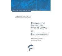 Réflexions ou sentences et maximes morales et refl