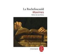 Réflexions Ou Sentences Et Maximes Morales - Réflexions Diverses Choix De Lettres Et Variantes Apologie De Monsieur Le Prince De Marcillac