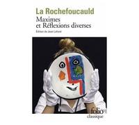 Réflexions Ou Sentences Et Maximes Morales - Suivi De Réflexions Diverses Et Des Maximes De Madame De Sablé