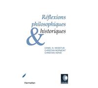 Réflexions philosophiques et historiques - Christian Hervé - L'harmattan - broché - Essai