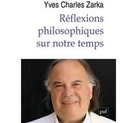 Réflexions philosophiques sur notre temps
