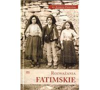 Réflexions sur Fatima